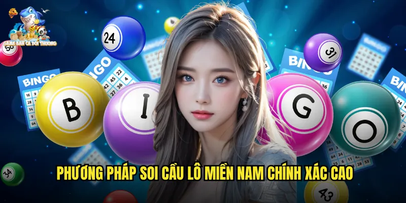 Soi Cầu Lô Miền Nam Game Bắn Cá Đổi Thưởng - Bí Kíp Trúng Số Đậm Mỗi Ngày 3 Phương Pháp Soi Cầu Lô Miền Nam Chính Xác Cao